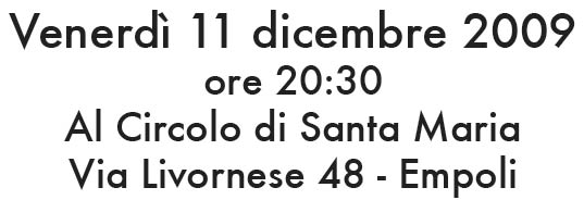 Venerdì 11 dicembre 2009