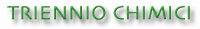 TRIENNIO CHIMICI