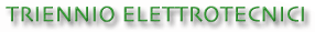TRIENNIO ELETTROTECNICI