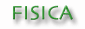 FISICA